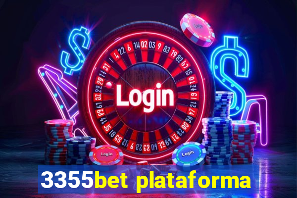 3355bet plataforma